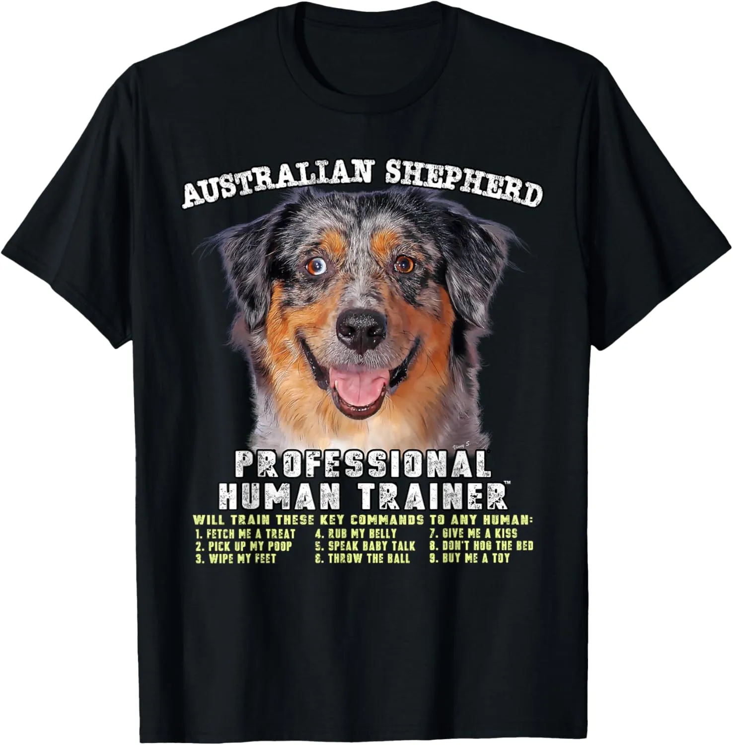 Australian Shepherd Professional Human Trainer T-Shirt