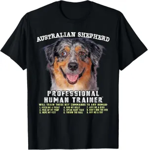 Australian Shepherd Professional Human Trainer T-Shirt
