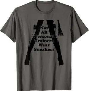 BDSM Personal Trainer Dominatrix T-shirt T-Shirt