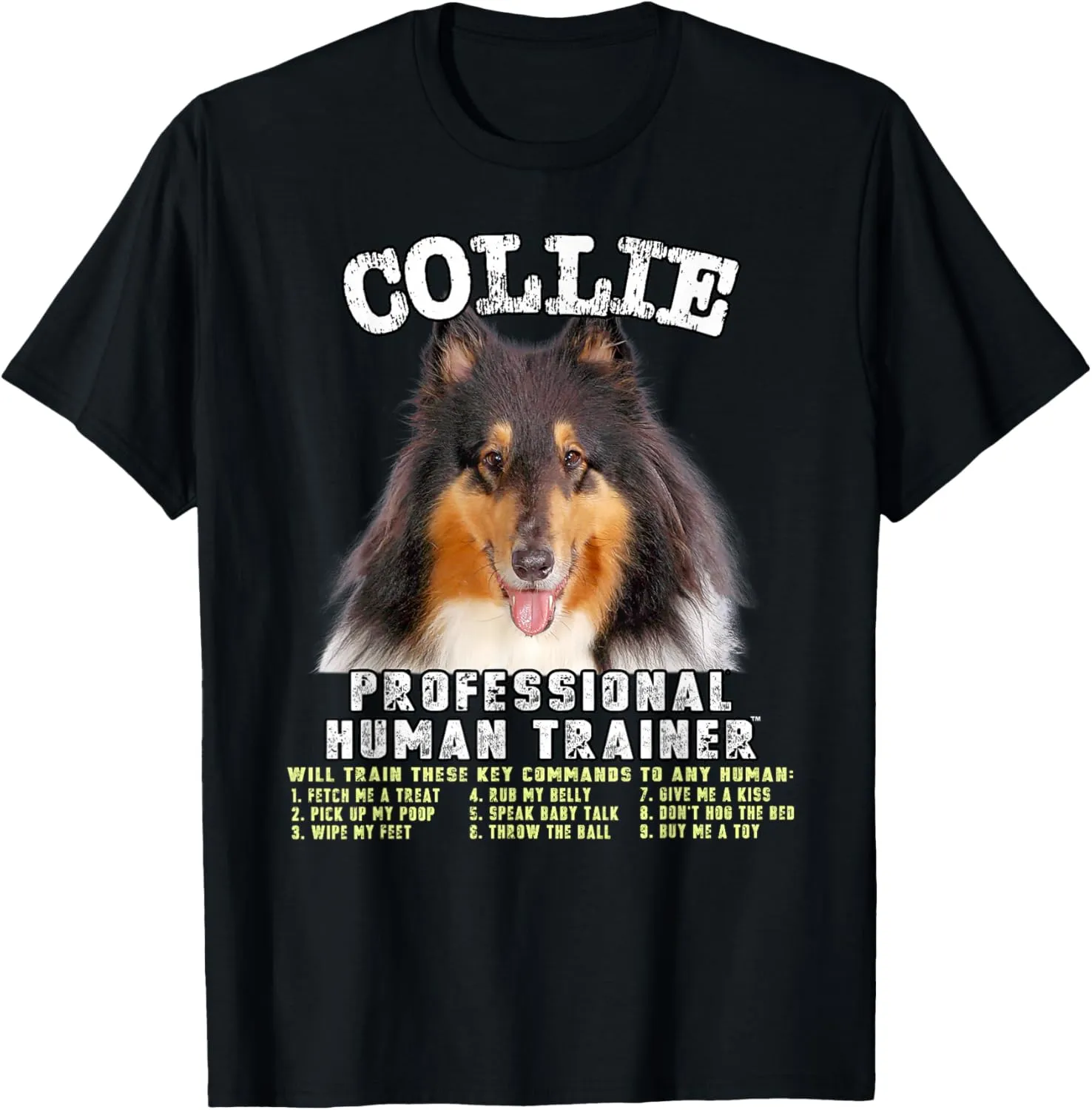 Collie Tri Professional Human Trainer T-Shirt