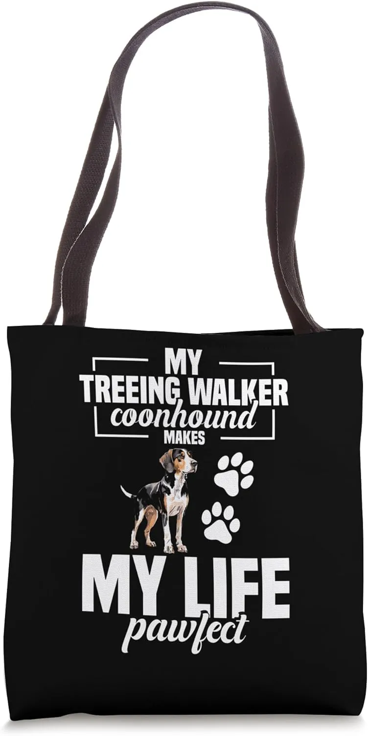 Coonhound Dog Lover Pawfect Treeing Walker Coonhound Tote Bag