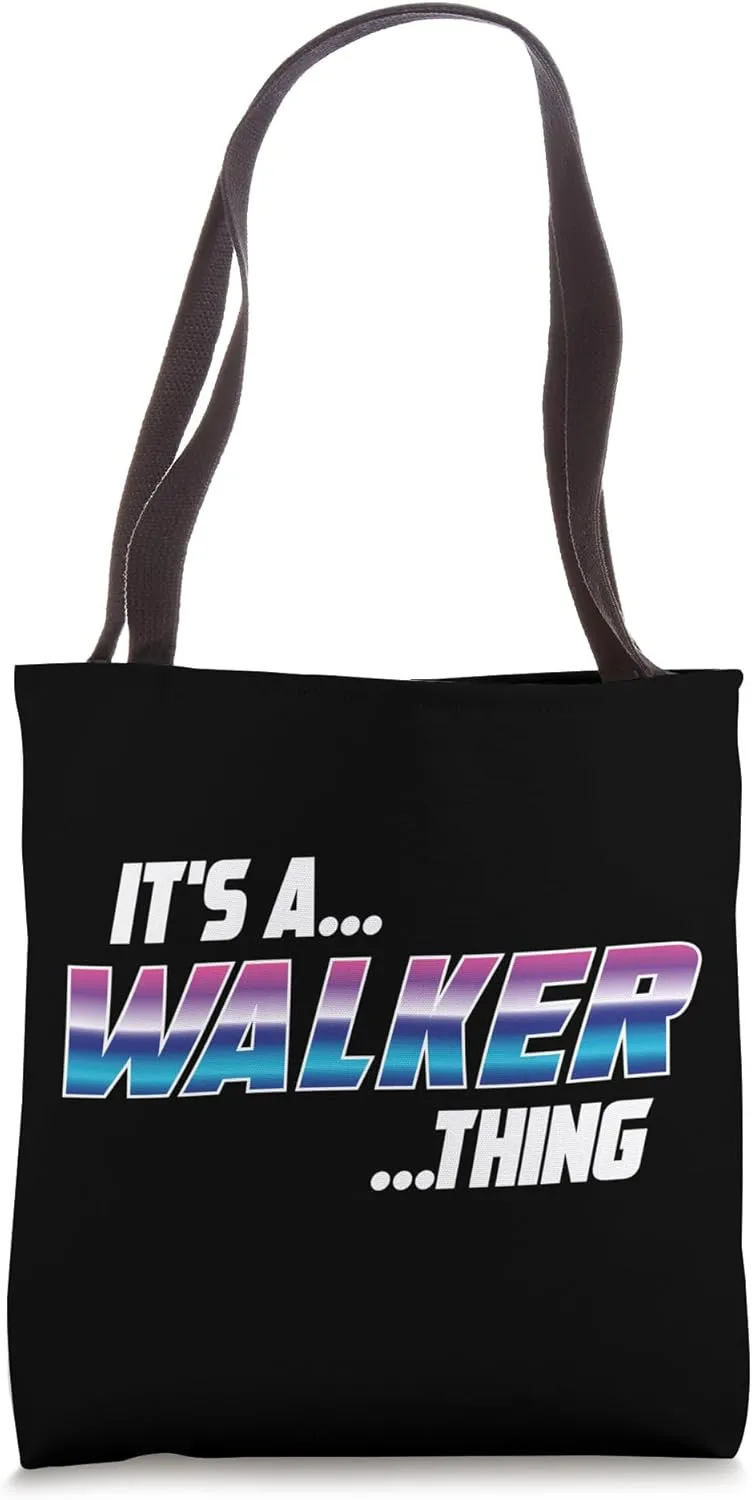 It's a Walker Thing - Family Walker Tote Bag
