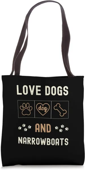 Love Dogs Narrowboats Canals Barges Dog Owners Walker Tote Bag