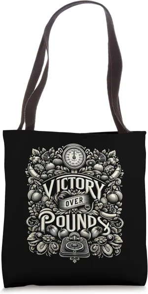 Victory Over Pounds - Tote Bag