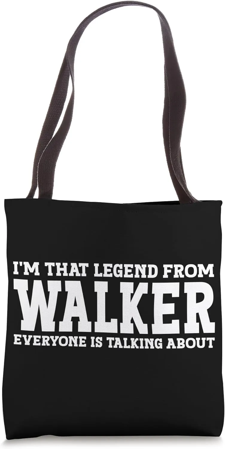 Walker Hometown Funny City Walker Tote Bag